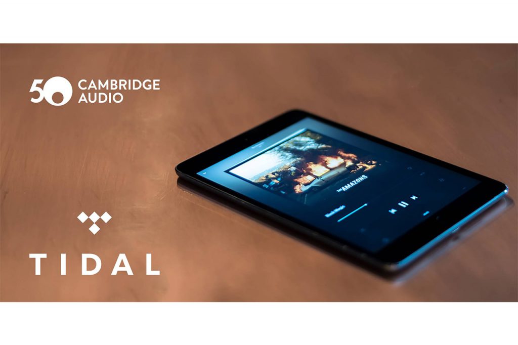 Cambridge Audio integriert den Musik-Streamingdienst Tidal