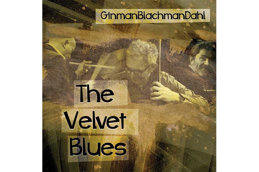 Dali „The Velvet Blues“ CD mit Jazz-Trio GinmanBlachmanDahl